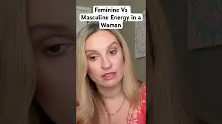 Feminine Vs. Masculine Energy in a Woman #softlife #marriage #marriageadvice