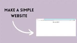 How to create a simple HTML document to view in website