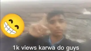 1k views karwa do guys 🙁