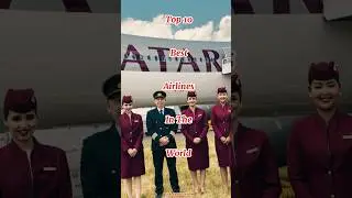 Top 10 best airlines in the world #airlines #top10 #viral #shorts