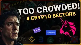🚨 4 криптосектора, которые СЛИШКОМ ПЕРЕПОЛНЕНЫ! (Вот почему)