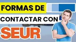 ➡️ Formas de contactar con SEUR en 2026