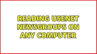 Reading Usenet newsgroups on any computer