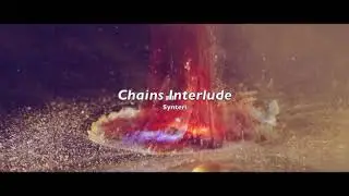 Synteri - Chains Interlude