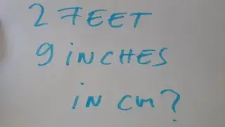 2 feet and 9 inches in cm?