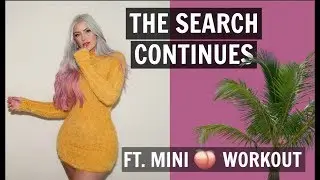 🌴 THE SEARCH CONTINUES  🍑 WORKOUT / vlog 4 season 3