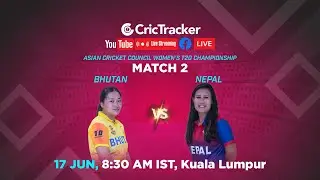 🔴 LIVE: Match 2 Bhutan Women v Nepal Women Live Cricket Stream | ACC Women's T20 Championship LIVE