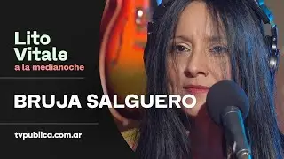 Bruja salguero, Lito Vitale │Zamba para no morir