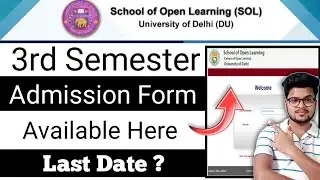 SOL 3rd Semester Admission Form Available Here December 2021