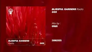 BLISSFUL GARDENS RADIO #009 [ NZ REGGAE ]