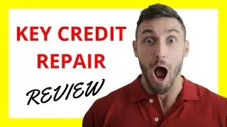🔥 Key Credit Repair Review: Pros and Cons of Credit Restoration Services