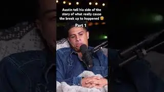 #austinmcbroom and #catherine break up what really happened 🤯#outsidepodcast