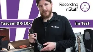 Music nStuff &ndash; Tascam DR-10X im Test