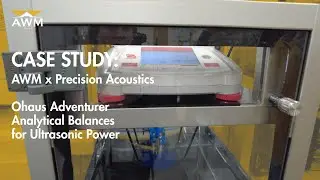Precision Acoustics Case Study: Ohaus Adventurer Analytical Balance for Ultrasonic Power