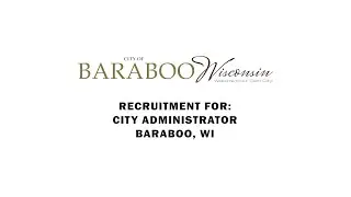City Administrator Job &ndash; Baraboo, WI
