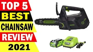 Top 5 Best ChainSaw Review 2021