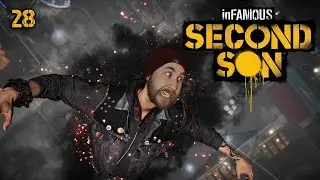WHY WON'T YOU DIE YOU STEROIDED MONKEY!? // INFAMOUS SECOND SON Walkthrough Gameplay [Part 28]
