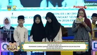 🔴 LIVE : Cerdas Qur'an Tingkat SD/MI SeKabupaten Solok Selatan Tahun 2026 Episede 14