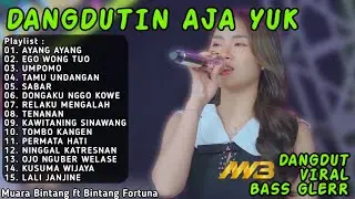 DANGDUTIN AJA YUK TERBARU 2026 - AYANG AYANG, EGO WONG TUO, UMPOMO