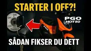 PGO Hot50 starter på OFF?! Sådan løser du fejlen – én gang for alle!
