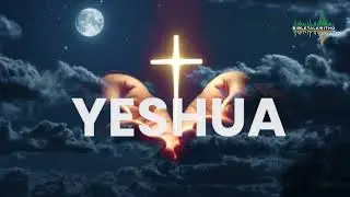 YESHUA ✨INSTRUMENTAL WORSHIP ✨  SOAKING WORSHIP MUSIC ✨PIANO +PAD