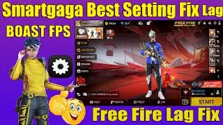 HOW TO FIX LAG FF IN SMARTGAGA | FREE FIRE LAG PROBLEM FIX