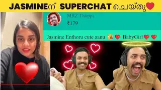 Thoppi Jasmine ന് Live ൽ SUPERCHAT ചെയ്തപ്പോൾ  | Jasmin Jaffer | Biggboss | MRZ Thoppi Fazi breakup