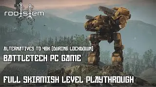 Playing Battletech on the PC - Full Skirmish Game!