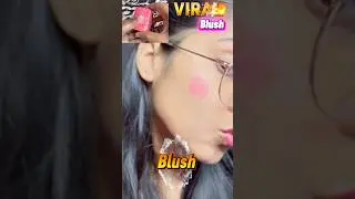 Viral Blush😳 #youtubeshorts #shorts #viral #testing #relatable