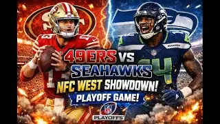 49ers vs Seahawks NFC West Showdown | Rivalry Game!