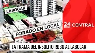 La trama desconocida del ins&oacute;lito robo al Labocar | 24 Horas TVN Chile
