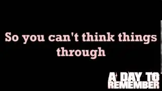A Day To Remember -  Good Things (Lyrics)