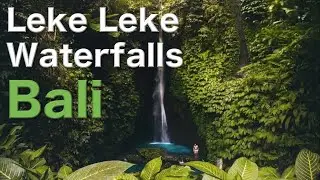 [4K] Walking to Leke Leke Waterfalls - The Hidden Gem of Bali