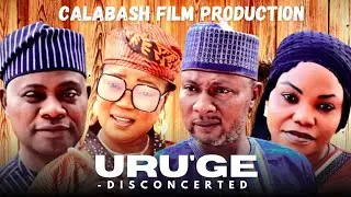 Uruge - Disconcerted Part-1... CalabashMovieMusic 