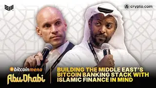 Building the Middle East&rsquo;s Bitcoin Banking Stack With Islamic Finance in Mind