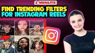 How to find trending filters for instagram reels 2024 (Quick & Easy)