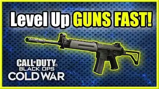How to LEVEL UP Guns in Black OPS COLD WAR FAST & EASY! (Weapon Tips!)