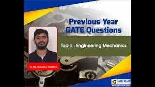 Engineering Mechanics GATE 2019 Set 2 Solutions I Mechanical Engineering