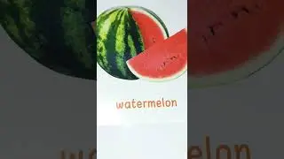 fruits name with spelling #watermelon #firstlearning #fruitsname #shorts #school #read #learn