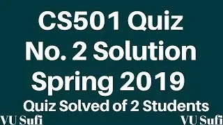 Solution Quiz No. 2 (CS501 - Advance Computer Architecture) Spring 2019