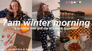 7AM COZY WINTER MORNING ROUTINE 2026 🎀❄️ GETTING MYSELF OUT OF A SLUMP *getting back into a routine*