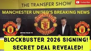 🚨MAN UNITED BLOCKBUSTER 2026 TRANSFER WINDOW SHOCKER! MANCHESTER UNITED SET FOR MASSIVE SIGNING