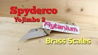 Spyderco Yojimbo 2 Pocket Knife W/Flytanium Brass Scales Install!!!(Knathan's Knives)