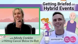 Getting Briefed on Hybrid Events