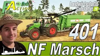 LS25 🚜 401 NF Marsch 4fach Dinkel und Sommergerste sind gedroschen #landwirtschaftssimulator25