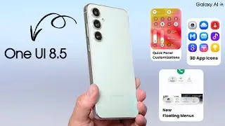 Samsung Galaxy S24 FE One UI 8.5 &mdash; ОФИЦИАЛЬНАЯ ДАТА ВЫХОДА