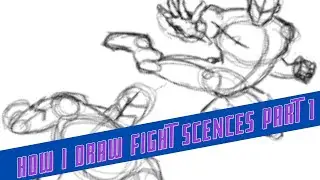 How I Draw Fighting Scenes Part 1
