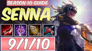 LEARN HOW TO PLAY SENNA SEASON 10 | BEST Build & Runes | Season 10 Senna guide | League of Legends