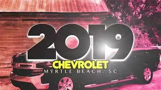 2019 Chevy Silverado For Sale at Grand Strand Atuo | Myrtle Beach, SC