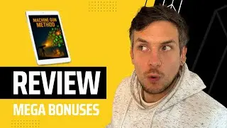 Machine Gun Method Review + (Bonus Worth $997)